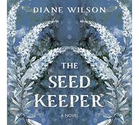 The Seed Keeper : Un Roman [Import]