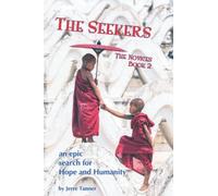 The Seekers: Begins The Search For Hope And Humanity