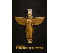 THE SEEKER'S PROVINCE OF FLOWERS