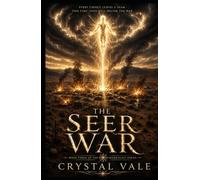 The Seer War: Book Three of the Seerbound Series