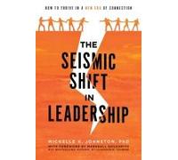 The Seismic Shift In Leadership