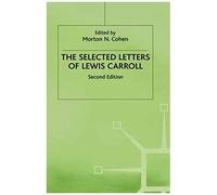 The Selected Letters Of Lewis Carroll