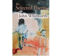 The Selected Poems of John Whitworth - John Whitworth - Able Muse Press - ebook (ePub) - Livre