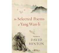 The Selected Poems of Yang Wan-li - David Hinton - Shambhala - ebook (ePub) - Livre