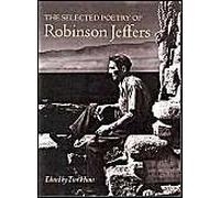 The Selected Poetry Of Robinson Jeffers