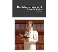 The Selected Works Of Joseph Stalin