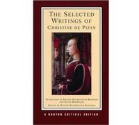 The Selected Writings of Christine de Pizan by Christine de Pizan Paperback Book De Pisan Christine, Renate Blumenfeld-Kosinski (Auteur)