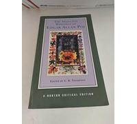 The Selected Writings of Edgar Allan Poe: Authoritative Texts, Backgrounds and Contexts, Criticism