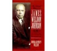 The Selected Writings of James Weldon Johnson, 1914-1923 James Weldon Johnson (Auteur)