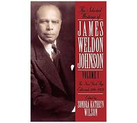 The Selected Writings Of James Weldon Johnson