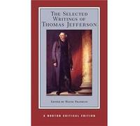 The Selected Writings of Thomas Jefferson by Thomas Jefferson Paperback Book Thomas Jefferson (Auteur)