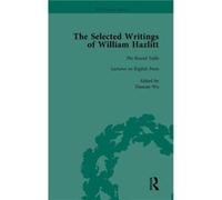 The Selected Writings Of William Hazlitt Vol 2