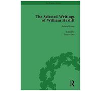 The Selected Writings Of William Hazlitt Vol 4