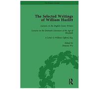 The Selected Writings Of William Hazlitt Vol 5