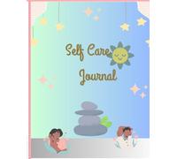 The Self Care Journal: a 90 day self care planner
