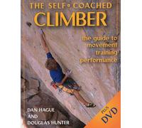 The Self-Coached Climber: The Guide to Movement Training Performance