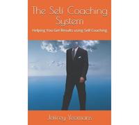 The Self Coaching System
