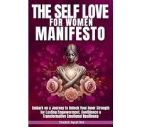 The Self-Love for Women Manifesto