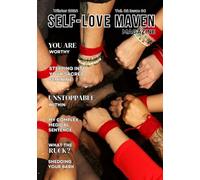 The Self-Love Maven Magazine: Winter 2024