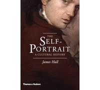 The Self-Portrait A Cultural History (Hardback) /anglais