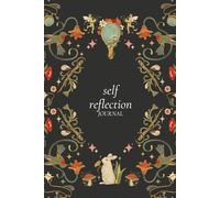 The Self-Reflection Companion: Your Guide to Personal Growth, Pause & Reflect: A 30-Day Self-Discovery Journey