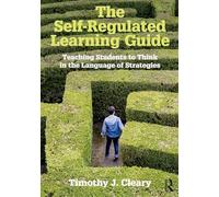 The Self-Regulated Learning Guide