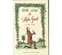 The Selfish Giant And Other Stories