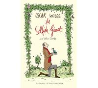 The Selfish Giant and Other Stories