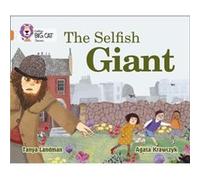 The Selfish Giant by Tanya Landman Tanya Landman, Agata Krawczyk, Cliff Moon (Auteur)