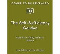 The SelfSufficiency Garden by Sam Cooper Sam Cooper (Auteur)