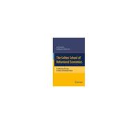 The Selten School Of Behavioral Economics
