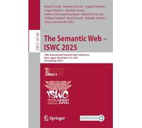 The Semantic Web - ISWC 2025: 24th International Semantic Web Conference, Nara, Japan, November 2-6, 2025, Proceedings, Part I
