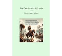 The Seminoles of Florida
