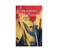 The Semiotics Of Beckett's Theatre