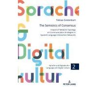 The Semiotics Of Consensus