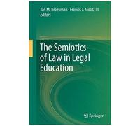 The Semiotics Of Law In Legal Education