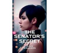 The Senator's Secret