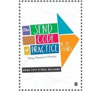 The SEND Code of Practice 025 Years by Paul Williams Rona Tutt, Paul Williams (Auteur)