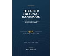 The SEND Tribunal Handbook: A Parent's Step-by-Step Guide to Appealing an EHCP Decision in England