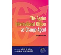 The Senior International Officer As Change Agent