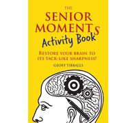 The Senior Moments Activity Book