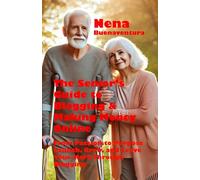The Senior’s Guide to Blogging & Making Money Online: From Passion to Purpose - Launch, Grow, and Leave Your Mark Through Blogging