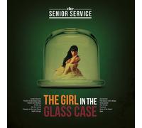 THE SENIOR SERVICE - THE GIRLS IN THE GLASS CASE CD NEUF
