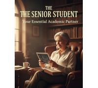 The Senior Student: Your Essential Academic Partner