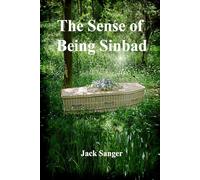 The Sense of Being Sinbad