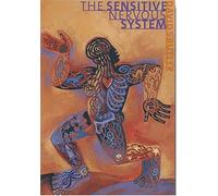 The Sensitive Nervous System