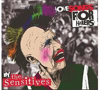 THE SENSITIVES - LOVE SONGS FOR HATERS CD NEUF