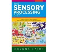The Sensory Processing Diet