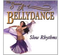 The Sensual Art of Bellydance - Slow rhythms by CD Baby