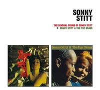 The Sensual Sound Of Sonny Stitt + Sonny Stitt & The Top Brass